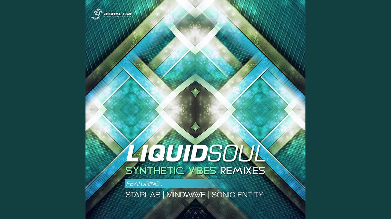 Synthetic Vibes (StarLab Remix)