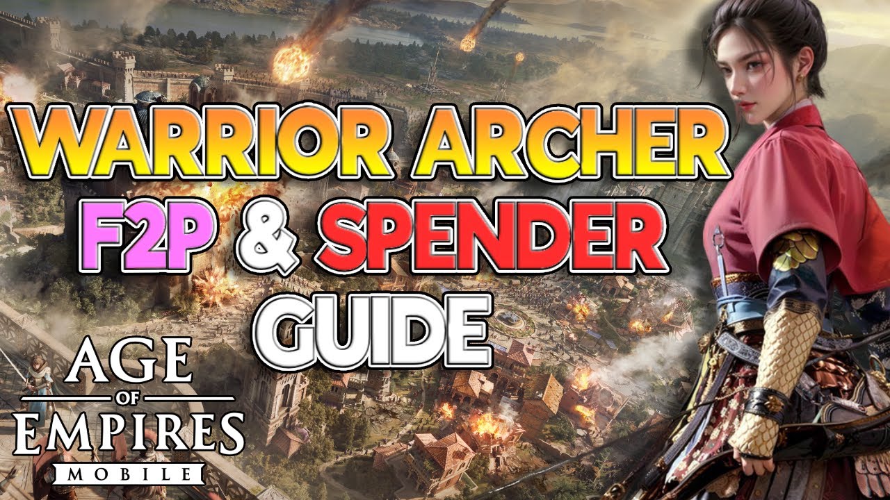 Ultimate Guide to Warrior Archers | Age of Empires Mobile