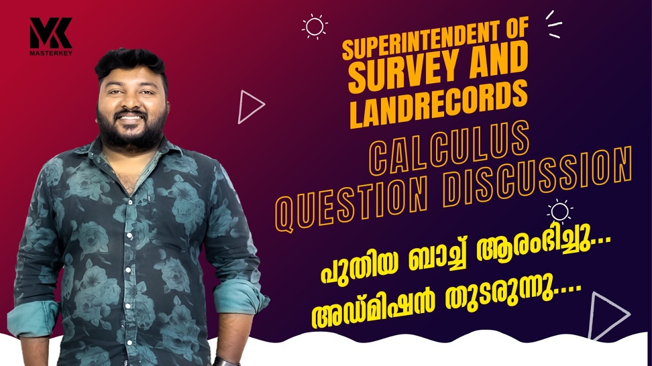 CALCULUS QUESTION DISCUSSION II SUPERINTENDENT OF SURVEY AND LAND RECORD II