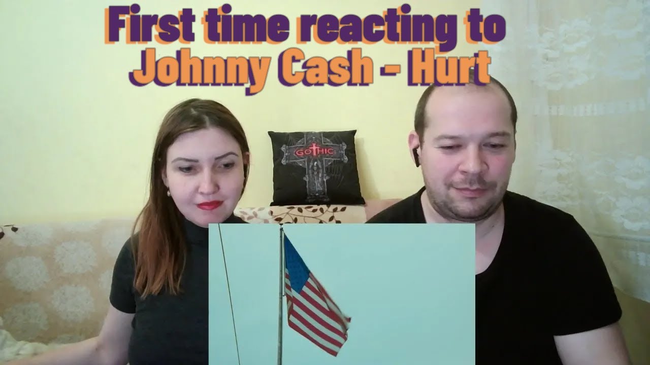 Couple Reacts to Johnny Cash - Hurt
