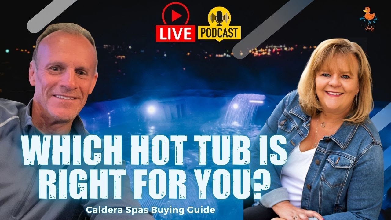 How to Choose the Perfect Caldera Spa for Your Lifestyle | Tub Talk S5 E2