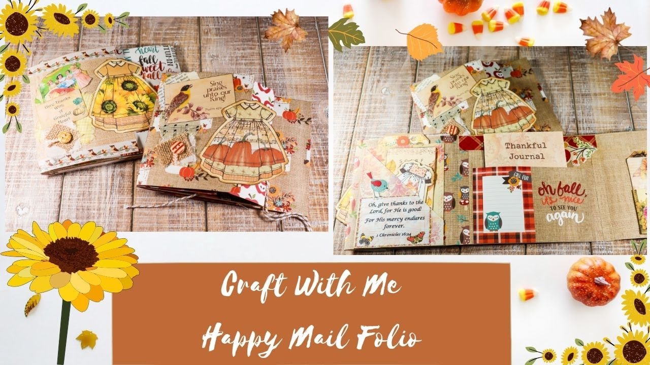 Happy Mail Gratitude Folio Tutorial / Snail Mail Gift Ideas / Craft With Me Thanksgiving Journal