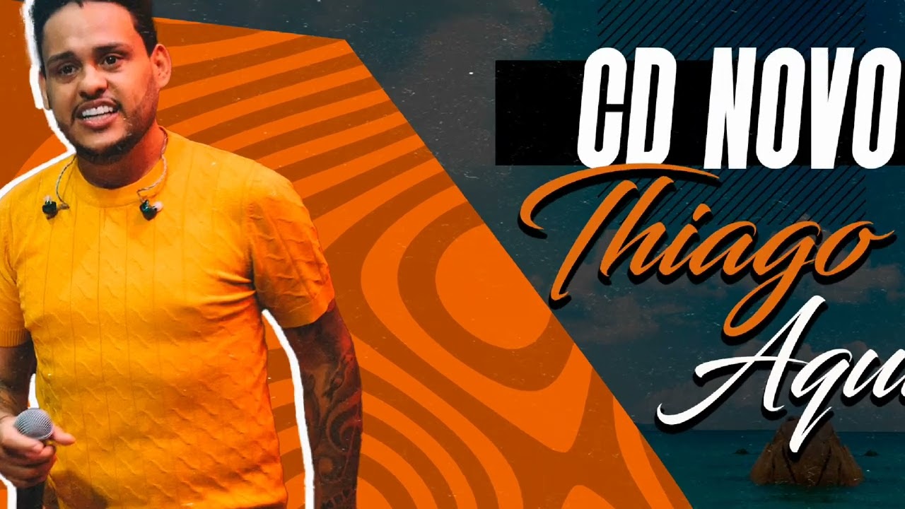 THIAGO AQUINO CD COMPLETO AGOSTO 2025 - SÓ PEDRADA PRA SEU PAREDÃO 