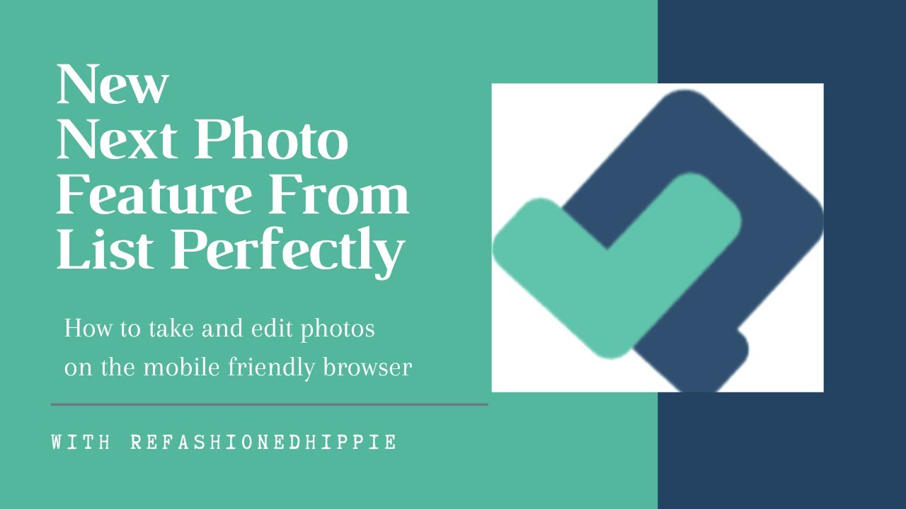 List Perfectly’s Next Photo Feature on Mobile Friendly Browser