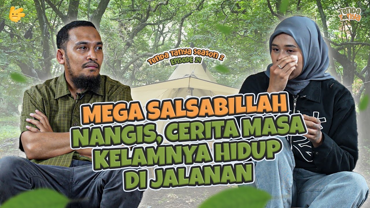 TENDA TANYA -  MEGA SALSABILLAH, MANTAN ANAK PUNK. KINI HAPUS TATO & MANTAP BERHIJAB