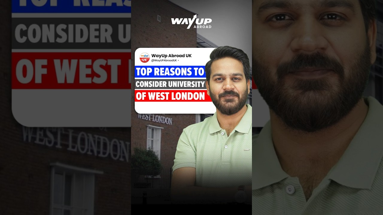 University of West London (UWL) Benefits: Ranking, Location & Scholarship for International Students