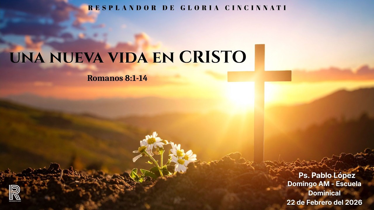 Iglesia Central | Una nueva vida en Cristo--Ps. Pablo Lopez