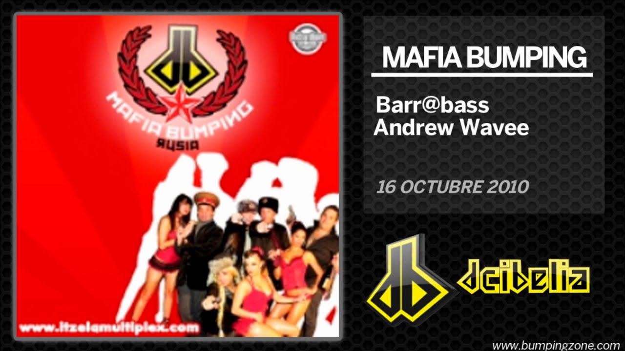 Barrabass, Andrew Wavee @ Dcibelia - Mafia Bumping