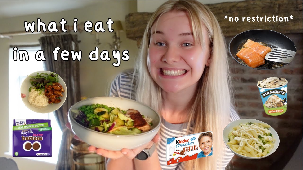 What I Eat In A Few Days *no restriction*
