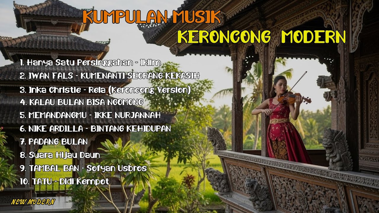 FULL ALBUM KERONCONG MODERN 2025 || NEW NORMAL KERONCONG HANYA SATU PERSINGGAHAN | IWAN FALS