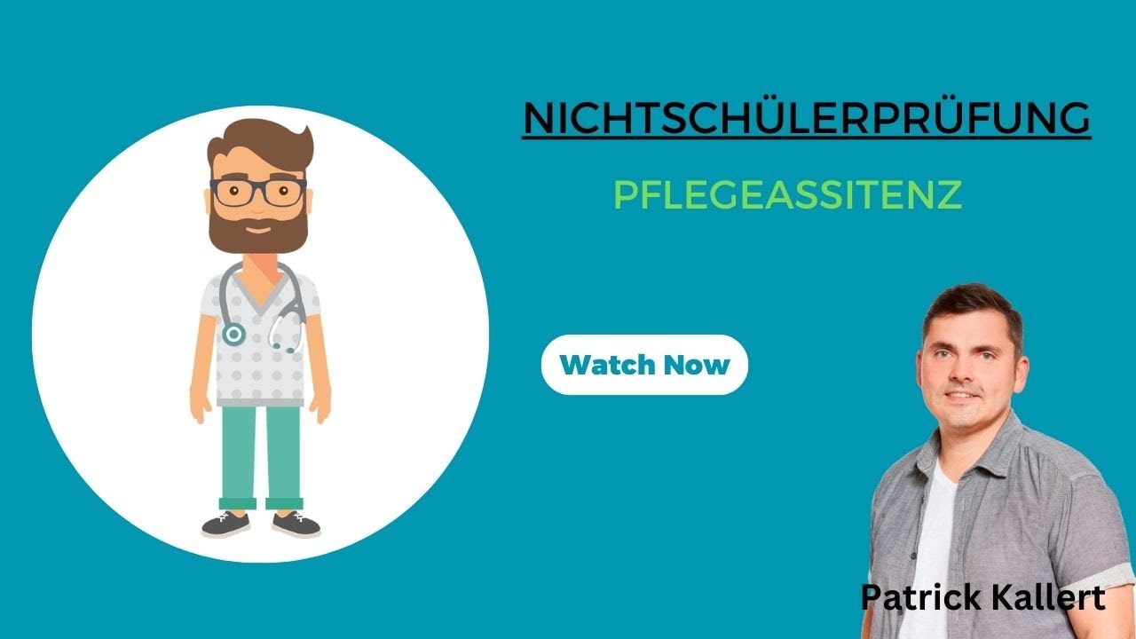 Ohne Schulbesuch zur Pflegeassistenz #Nichtschülerprüfung in der Pflegeassitenz