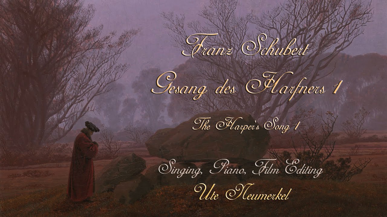 Schubert Wer sich der Einsamkeit ergibt - Gesänge des Harfners, Harper's Song 1 op.12,1 ENGLISH subt
