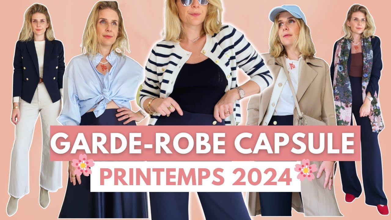 12 PIÈCES = 32 TENUES |  GARDE-ROBE CAPSULE PRINTEMPS 2024