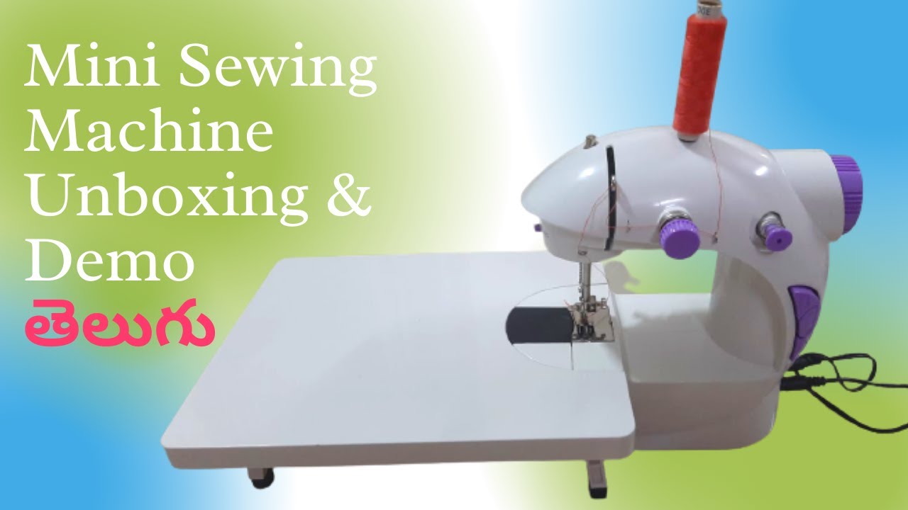 Mini Sewing Machine Unboxing & Demo in Telugu || Review || Step-by-step Guide for Sewing Machine