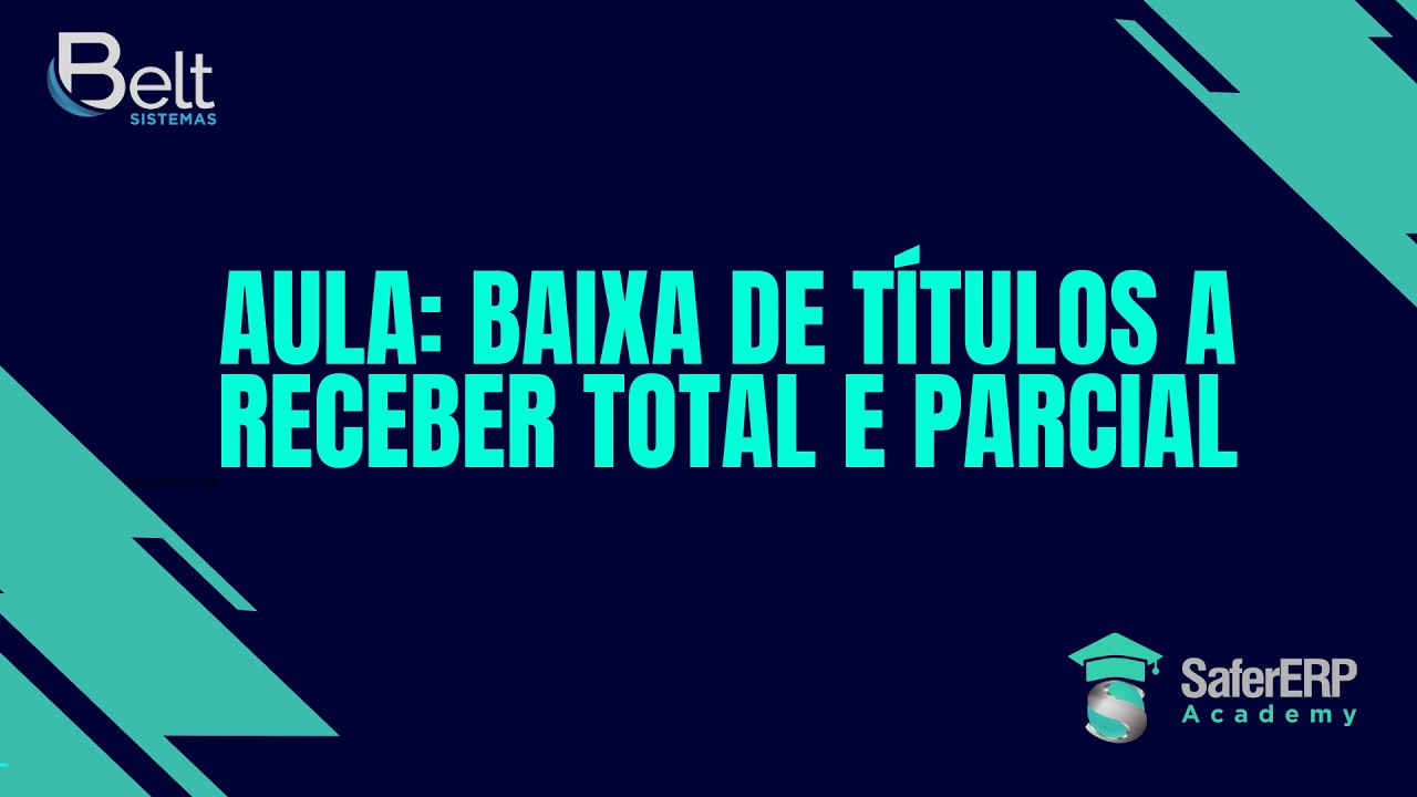Baixa de títulos a receber total e parcial