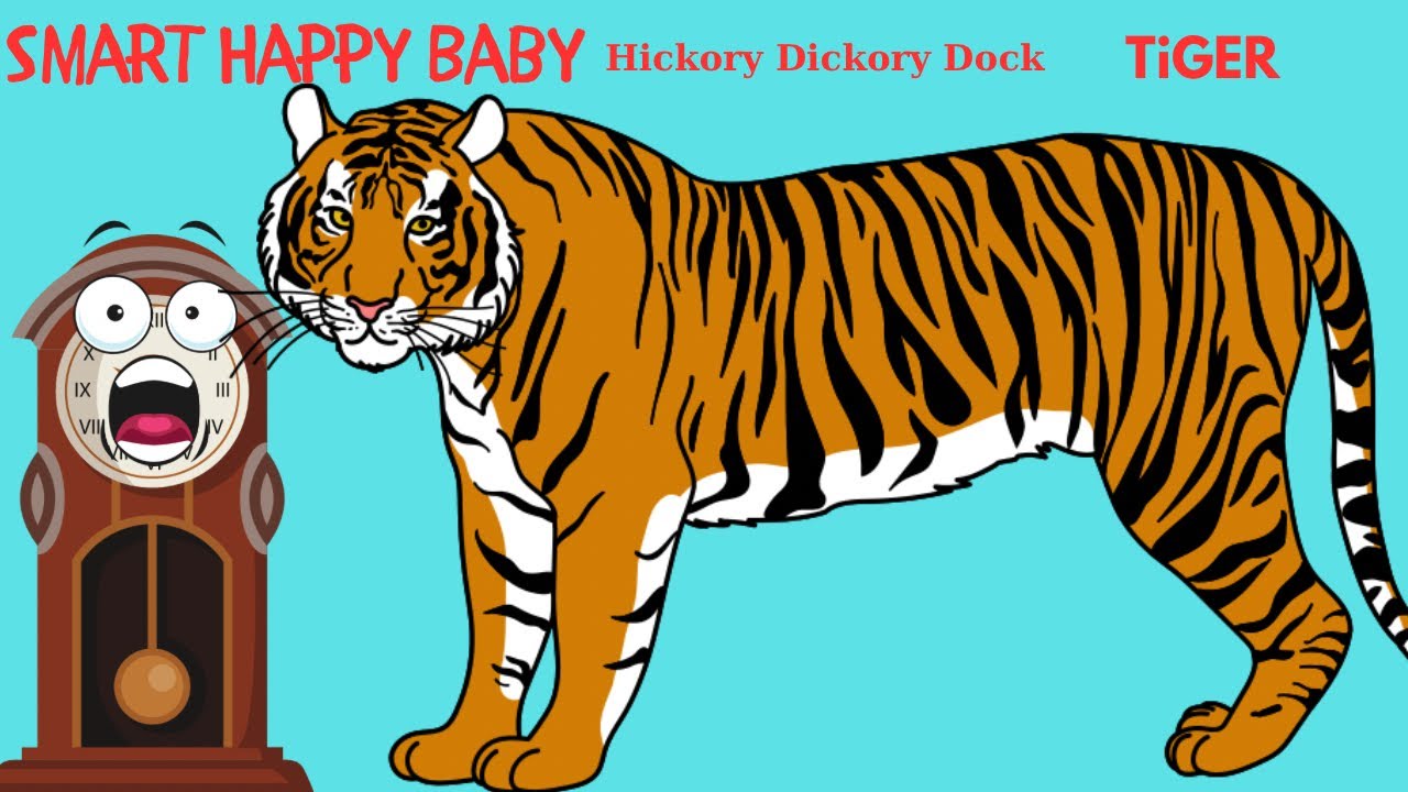 Smart Happy Baby | Hickory Dickory Dock Tiger | English Nursery Rhymes | Kids Song | Baby Song