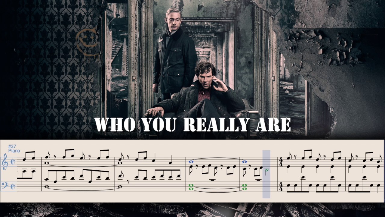 {Sherlock} Who You Really Are piano sheet music