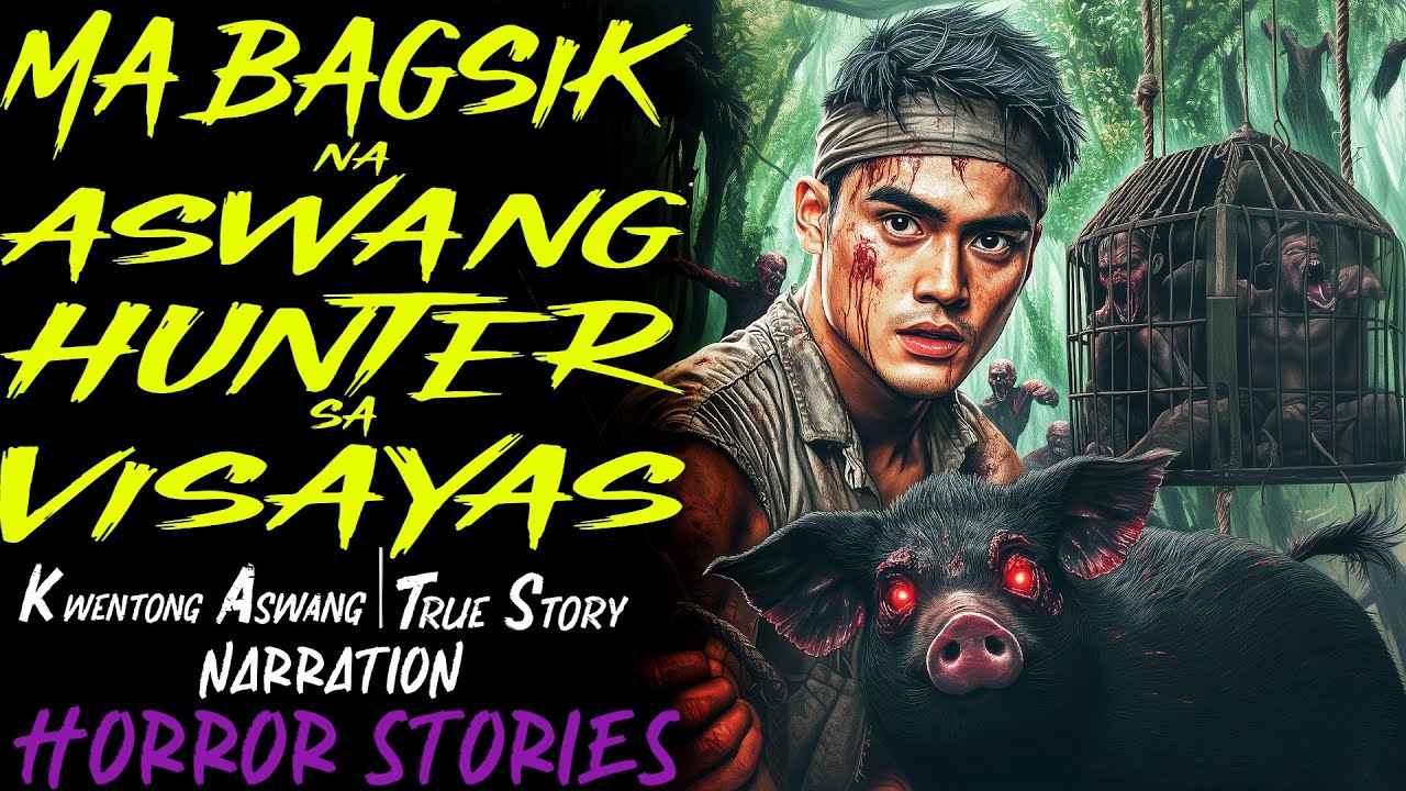 MABAGSIK NA ASWANG HUNTER SA VISAYAS | Kwentong Aswang | True Story