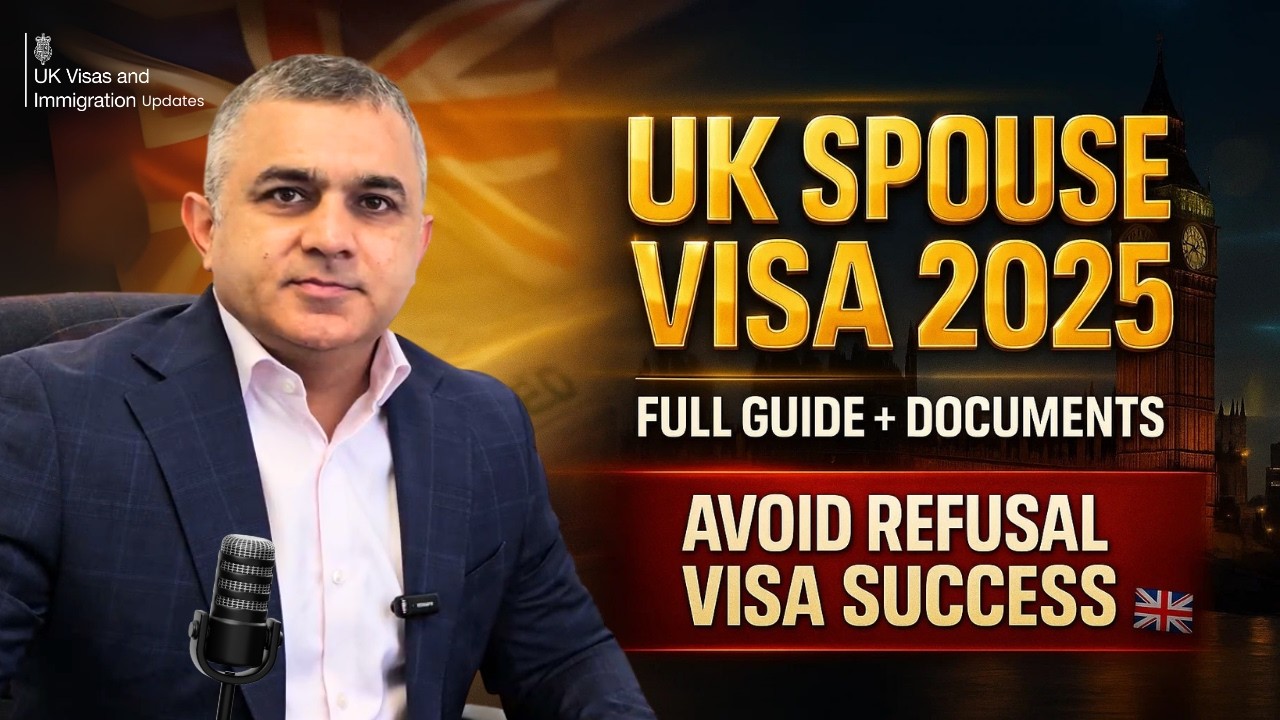 UK Spouse Visa 2025 | Step by Step Application Guide | Avoid Refusal