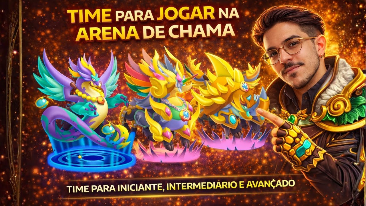 TIME PARA INICANTE, INTERMEDIÁRIO E AVAÇADO JOGAR NA ARENA DE CHAMAS - DRAGON CITY