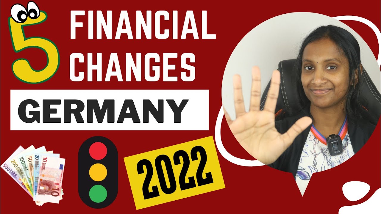 5 Changes in Germany from Financial point of view - 2022 ENGLISH