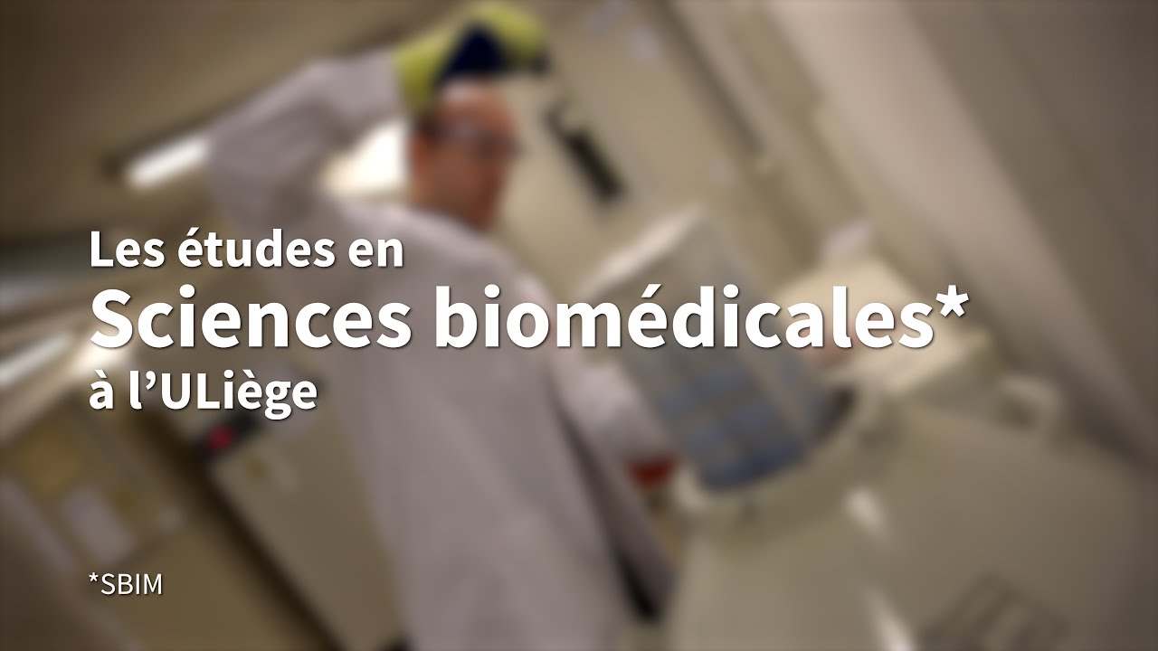 Les études en Sciences Biomédicales à l'ULiège