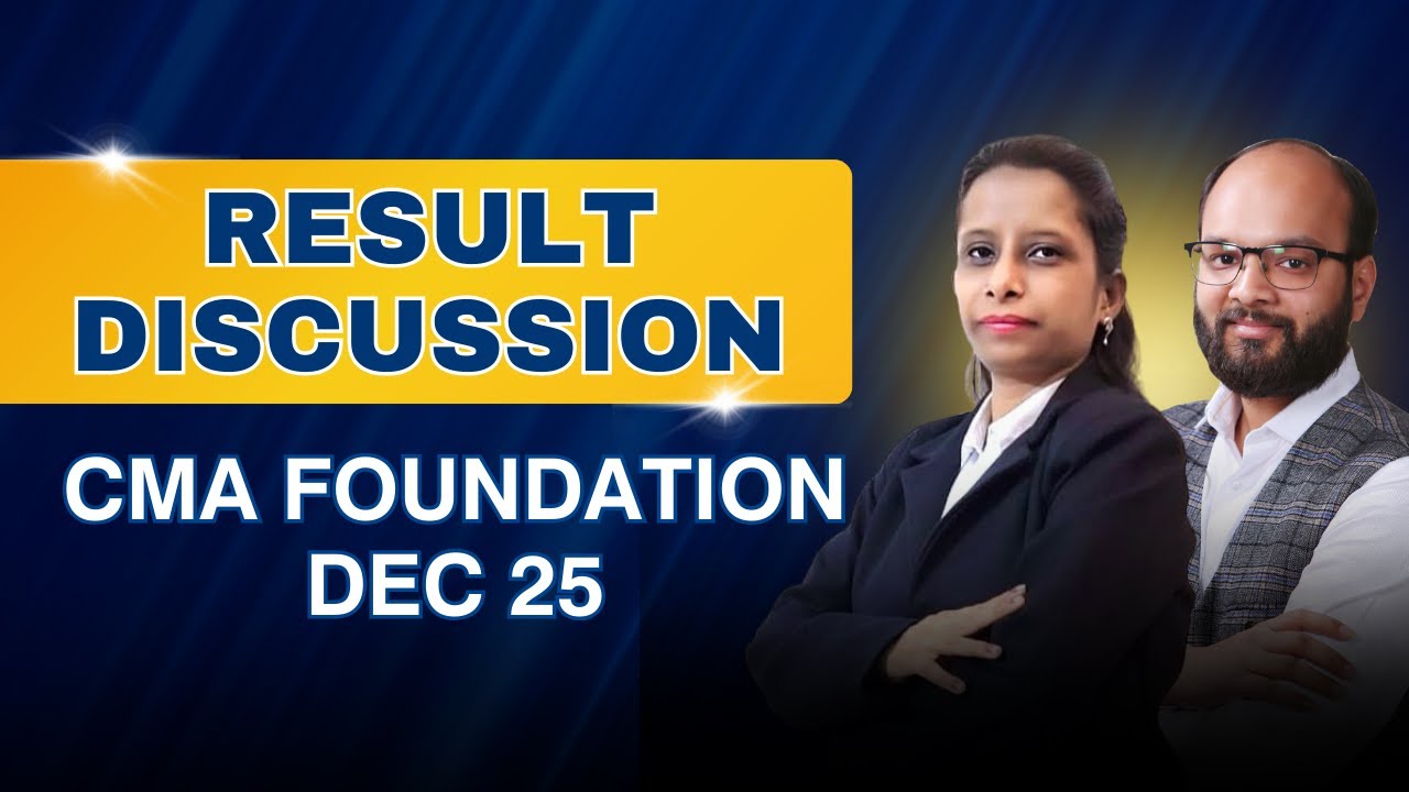 Result Discussion | CMA Foundation Dec 25 | CMA Foundation Result Dec 25 | ICMAI Exams