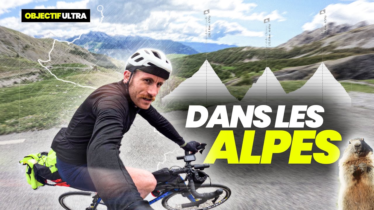 3 cols &agrave; 2000m dans les Alpes : Entrainement ULTRA CYCLISME pour la RACE ACROSS FRANCE