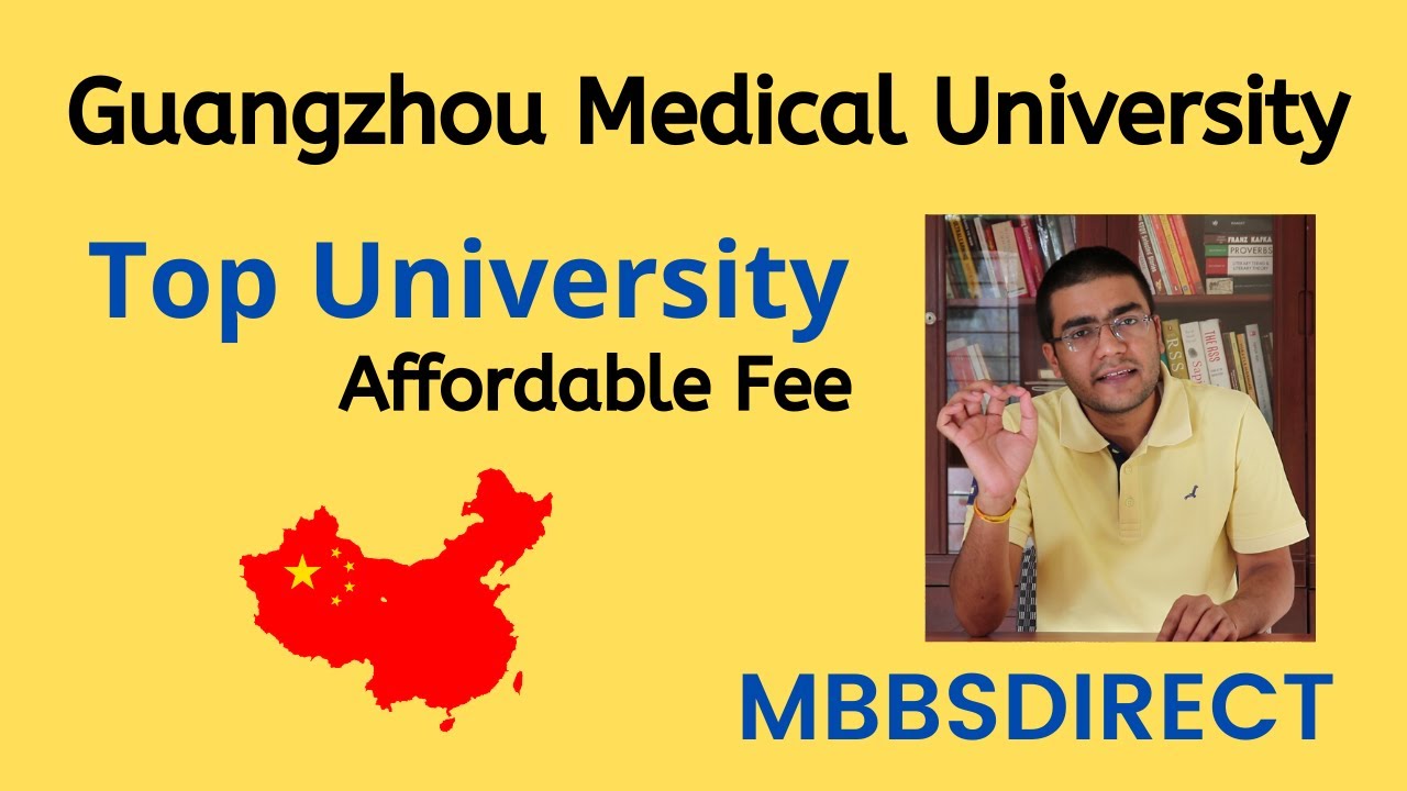 Guangzhou Medical University China : MBBS in China for Indian Students 2020