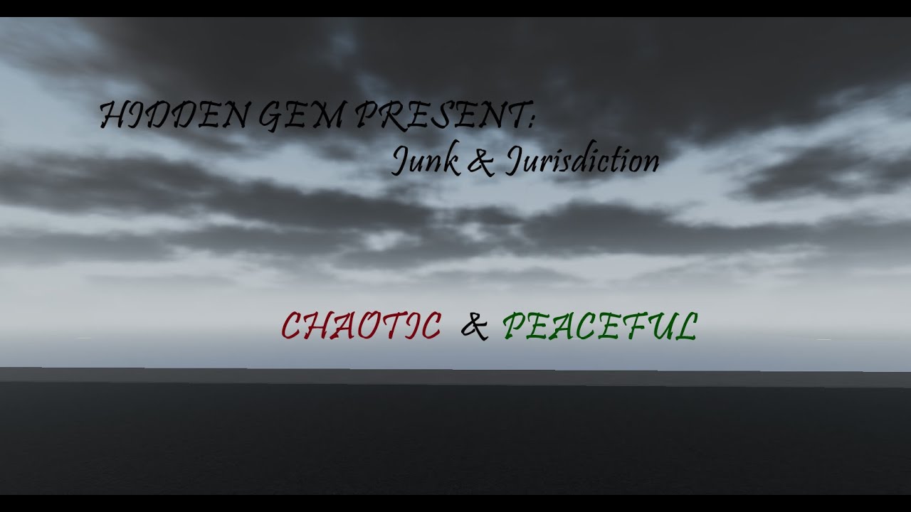 Roblox Hidden Gem: Junk & Jurisdiction