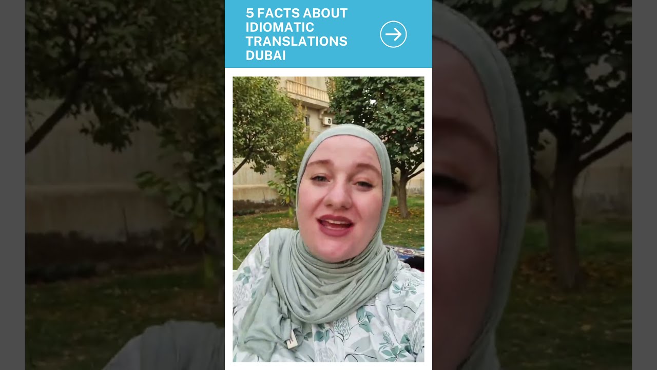 5 Things You Need to Know About Idiomatic Translations Dubai