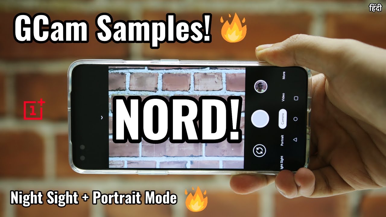 OnePlus Nord GCam (Google Camera) vs Stock Camera Comparison! 🔥
