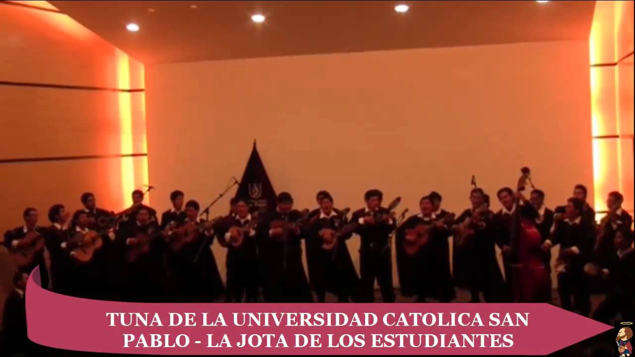 TUNA DE LA UNIVERSIDAD CATOLICA SAN PABLO 2013