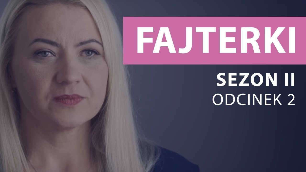 Fajterki – Ewa Chodakowska [Sezon 2 Odcinek 2]