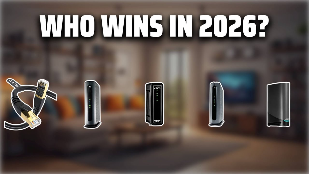 The Top 5 Best Cable Modem Router in 2026 - Must Watch Before Buying!