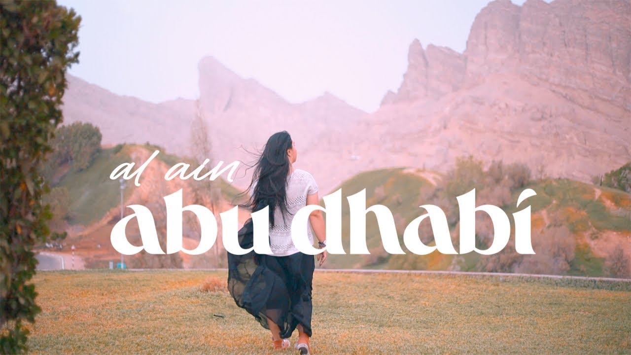 Al Ain Abu Dhabi UAE Getaway: An Arabian Oasis Experience | Travel Vlog