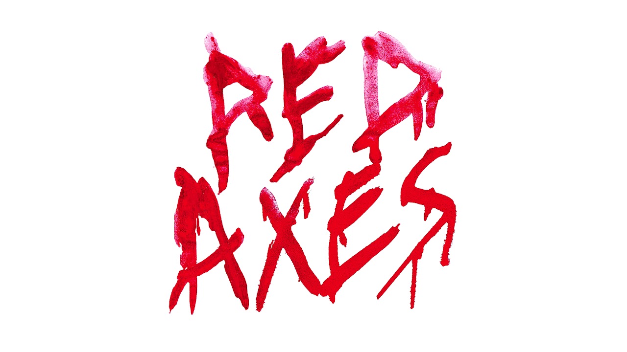 Red Axes - Brotherhood (Of The  Misunderstood) feat. Autarkic
