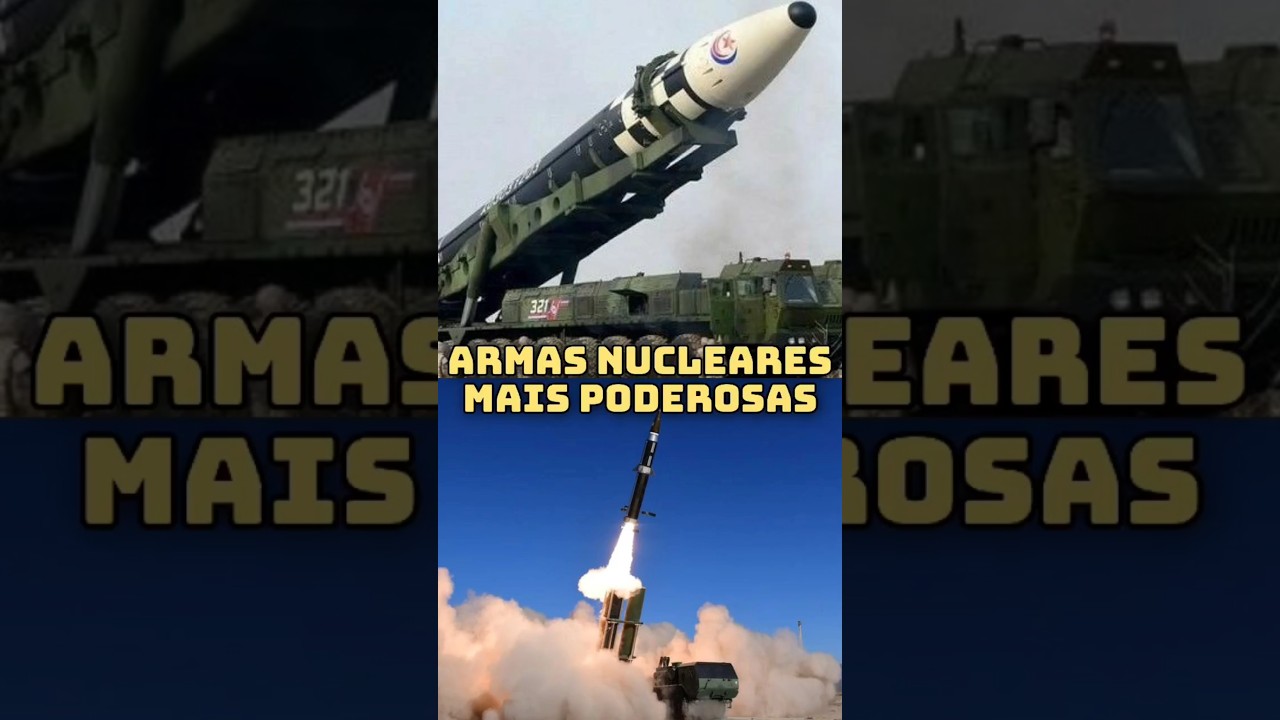 As armas nucleares mais poderosas do mundo*ATUALIDADE* #curiosidades #guerra