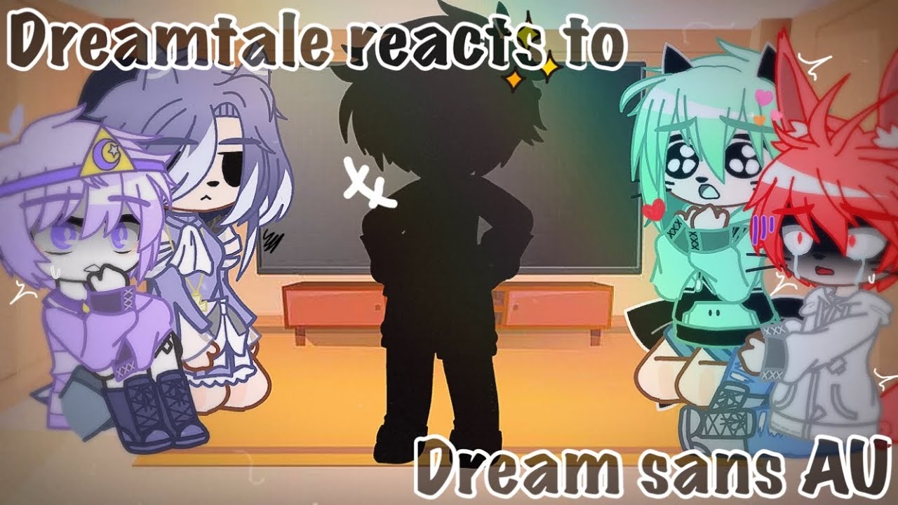 Dreamtale reacts to Dream sans AU||Nightmare & Dream||Dreamtale brother||