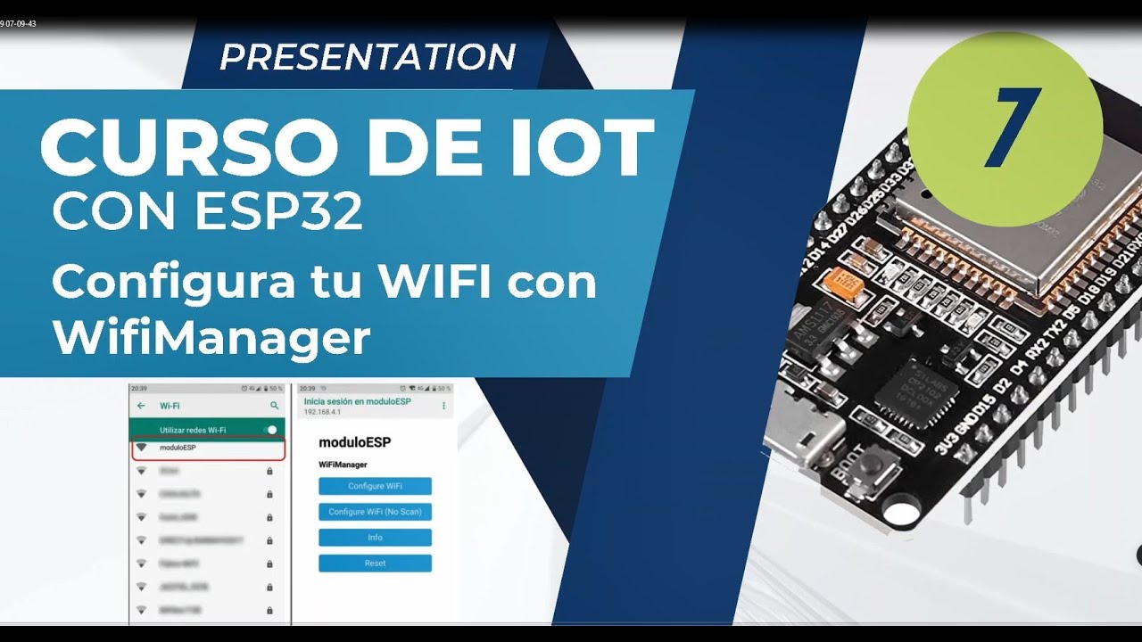 ✅ WifiManager para GESTIONAR redes WIFI dinamicamente con ESP | curso IOT con ESP32 y ARDUINO (No7)