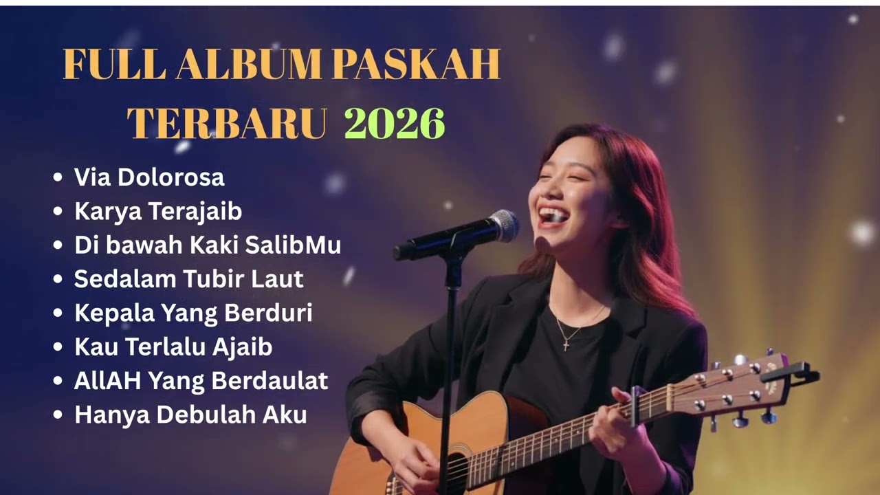 FULL ALBUM PASKAH | Terbaru 2026