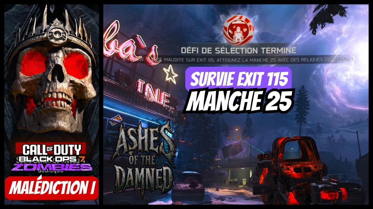 [BO7] SURVIE : Manche 25 sur Exit 115 en Malédiction 1 | Call of Duty 💪