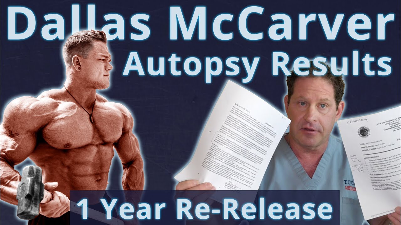 Dallas McCarver Autopsy Results - Doctor's Analysis - 1 Year Re-Release