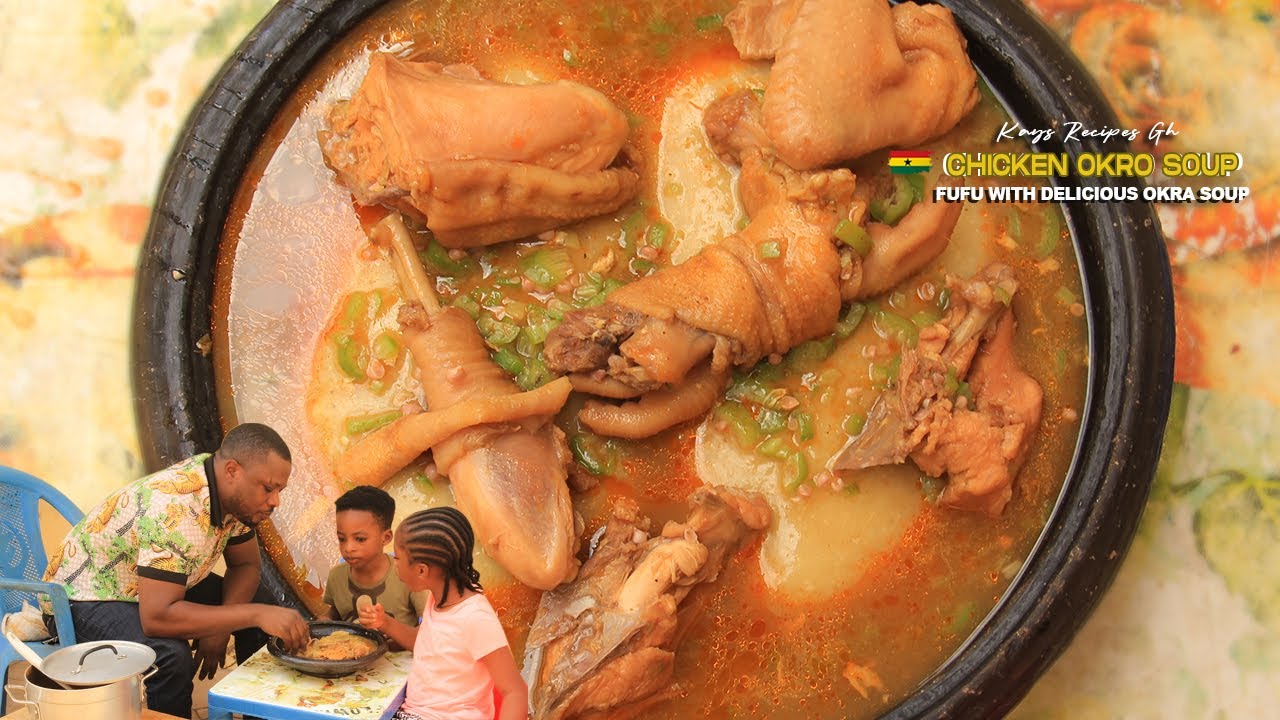 How To Make Ghanaian Delicious Slimy Okro/Okra Soup With Fufu || Restaurant Style Chicken Okro Soup