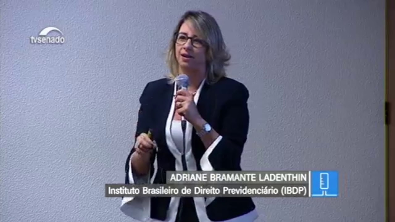 Adriane Bramante - Aposentadoria Especial - Senado - Agosto 2019