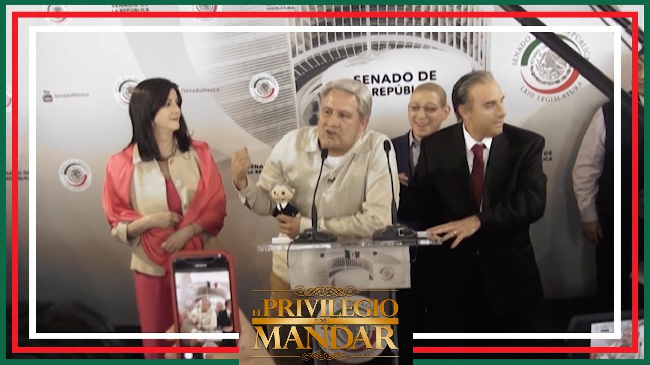 ¡Ya es hora de tomar el Senado! | El Privilegio de Mandar