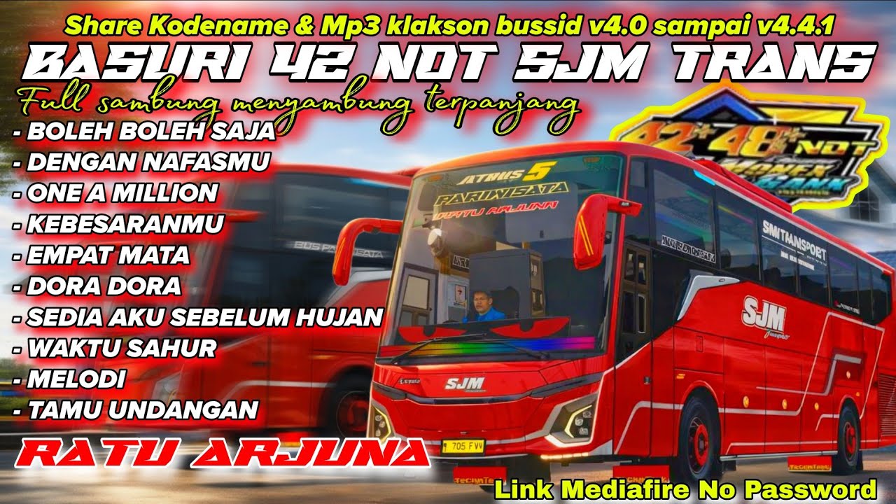 RILIS LANGSUNG JOIN TREND🤘 BASURI 42 NOT BUS SJM TRANS RATU ARJUNA TERBARU! KODENAME & MP3 BUSSID