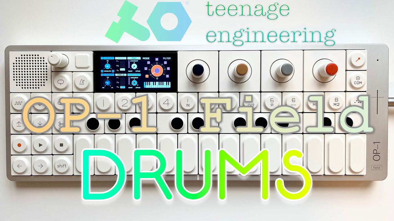 OP-1 Field Teenage Engineering - Drums