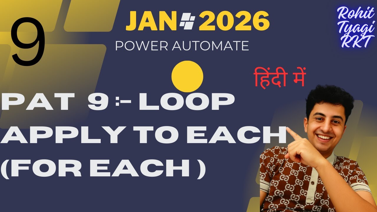 PAT  9 :- LOOP  Apply to Each (For EACH )