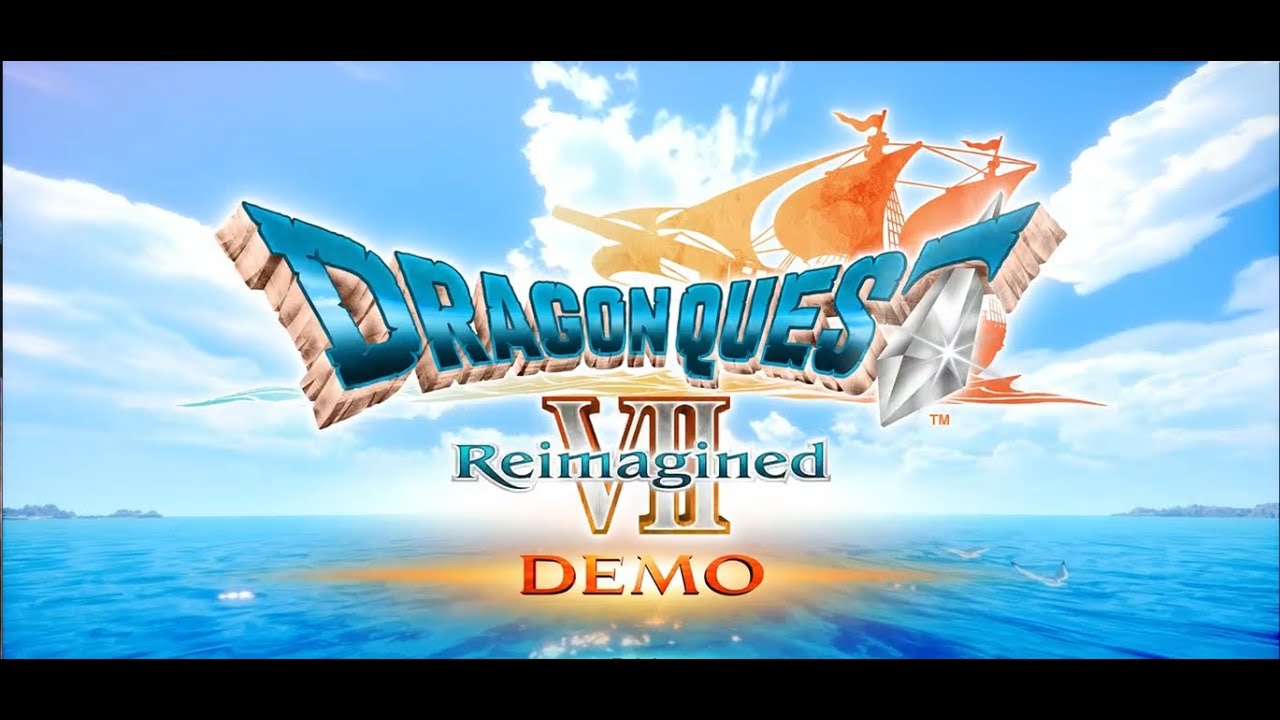 DRAGON QUEST VII REIMAGINED (DEMO) #05